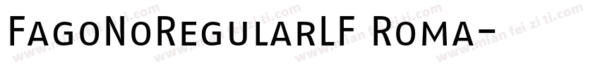 FagoNoRegularLF Roma字体转换